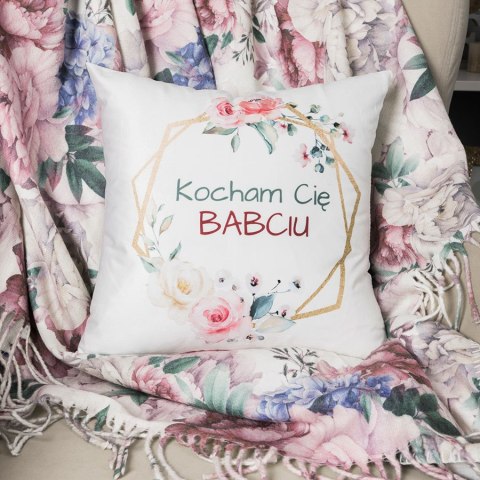 KOCHAM CIĘ BABCIU Poszewka dekoracyjna VELVET, 40x40cm, kolor 001 biały P00107/POP/001/040040/1 KOCHAM CIĘ BABCIU Poszewka dekoracyjna VELVET, 40x40cm, kolor 001 biały P00107/POP/001/040040/1